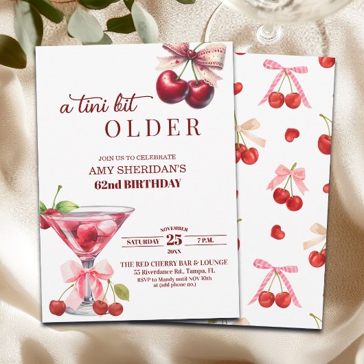 Chic A Tini Bit Older Cherry Martini 62nd Birthday Einladung