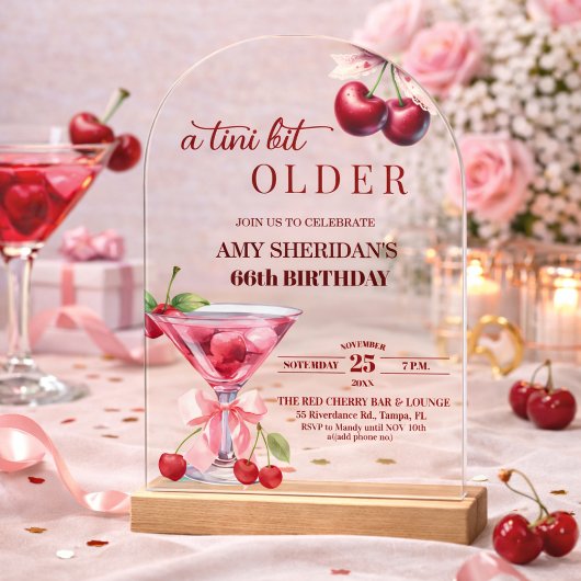 Chic A Tini Bit Older Cherry Martini 66. Geburtsta Acryleinladungen