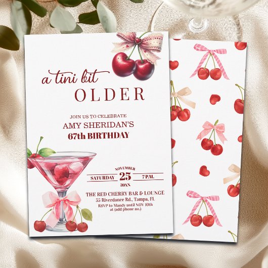 Chic A Tini Bit Older Cherry Martini 67th Birthday Einladung