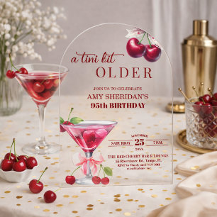 Chic A Tini Bit Older Cherry Martini 95. Geburtsta Acryleinladungen