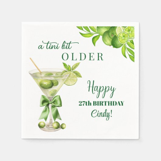 Chic A Tini Bit Older Lime Martini 27th Birthday Serviette (Vorderseite)