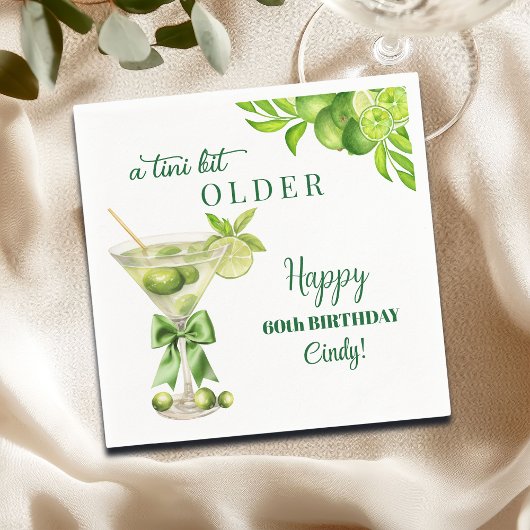 Chic A Tini Bit Older Lime Martini 60th Birthday Serviette