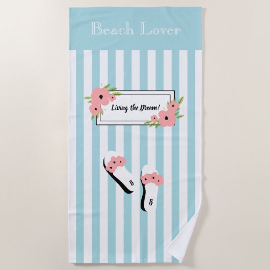 CHIC BEACH LOVER TOWEL_ "LIVING THE DREAM!" STRANDTUCH (Vorderseite)