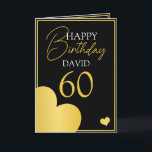 Chic Black and Gold Husband 60. Geburtstag Karte<br><div class="desc">Chic Black and Gold Husband 60. Geburtstag, ein schönes und elegantes Design für jeden, der eine schicke Geburtstagskarte für den Geburtstag seines Mannes sucht. Das Design zeichnet sich durch eine einfache goldene Grenze mit den Herzen aus, sowie bearbeitbaren Text, den Sie personalisieren können. Wenn Sie Probleme mit der Anpassung der...</div>