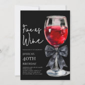 Chic Black Bow Fine as Wine 40th Birthday Party Einladung (Vorderseite)