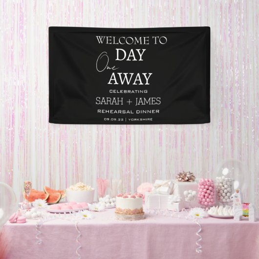 Chic Black One Day Away Probe Dinner Hochzeit Banner (Party)
