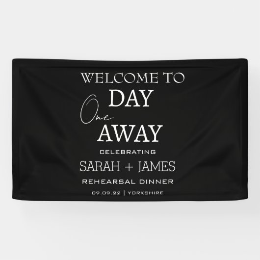 Chic Black One Day Away Probe Dinner Hochzeit Banner (Horizontal)