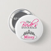 Chic Black Pink The Bride's Entourage Brautparty Button (Vorne & Hinten)