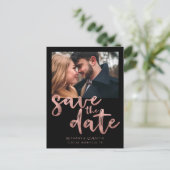Chic Black Rose Gold Foil Skript Save the Date Ankündigungspostkarte (Stehend Vorderseite)