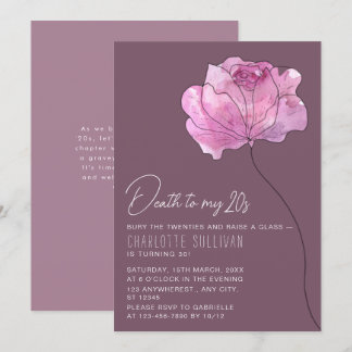 Chic Blume "Death to My 20s" 30. Geburtstag Einladung