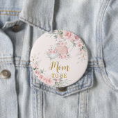 Chic Blush Pink Blütenflora Party Mama zu sein Button (Beispiel)