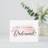Chic Blush Pink Stroke Bridesmaid Vorschlag Postkarte (Stehend Vorderseite)