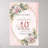 Chic Boho Dusty Pink Floral 40th Birthday Welcome Poster (Vorne)