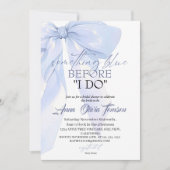 Chic Bow Something Blue Before I DO Bridal Shower Einladung (Vorderseite)