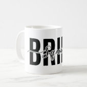 Chic Braut Squad Junggesellinnenabschied Kaffeetasse (Vorderseite Links)