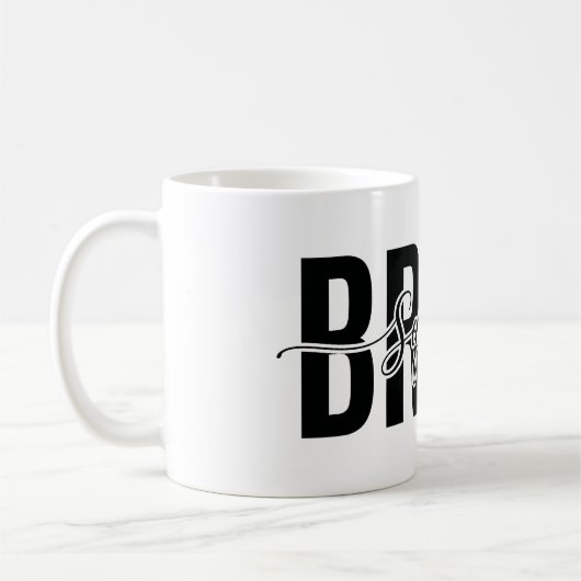 Chic Braut Squad Junggesellinnenabschied Kaffeetasse (Links)