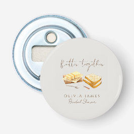 Chic Brot und Butter Brautparty Flaschenöffner