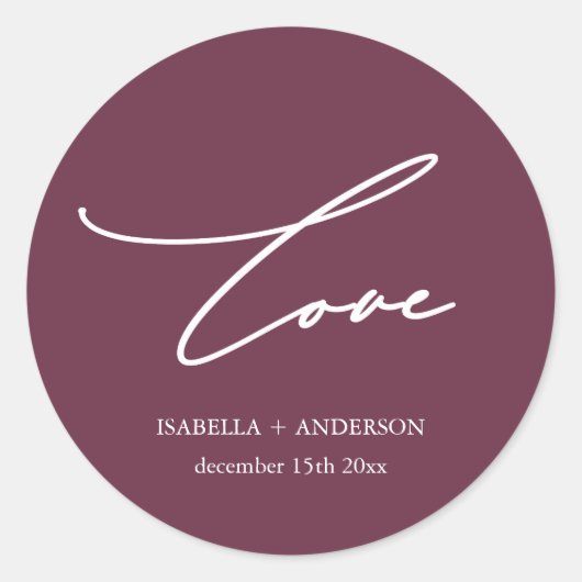 Chic Burgundy Liebe Schriftzug mit Namen Hochzeit Runder Aufkleber (Vorderseite)