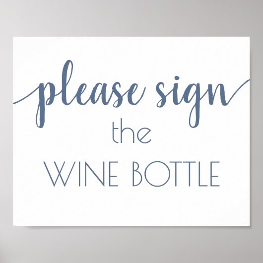 Chic Calligrafie | Dusty Blue Wine Flasche Zeichen Poster (Vorne)