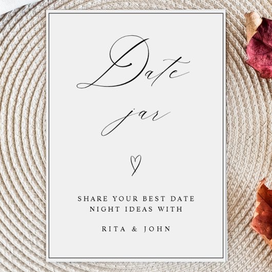Chic Calligrafy Date Jar Ideas Wedding Sign Poster