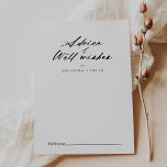 Chic Calligraphy Elegant Wedding Well Wises Hinweiskarte<br><div class="desc">Diese schicke Kalligrafie elegante Hochzeit auch Wünsche Tipp-Karte ist perfekt für eine rustikale Hochzeit. Das einfache und elegante Design zeichnet sich durch klassische und extravagante Schriftzeichen in Schwarz und Weiß aus. Diese Karten sind ideal für Hochzeiten, Brautparty, Babydusche, Graduiertenfest u.v.m. Personalisieren Sie die Karten mit den Namen der Braut und...</div>