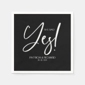 Chic Calligraphy Sie sagte Yes Engagement Party Serviette (Vorderseite)