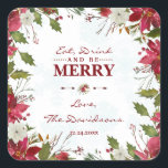Chic Christmas Poinsettia essen Drink und seien Si Quadratischer Aufkleber<br><div class="desc">Elegantes Kartendesign mit wunderschönem Aquarellrahmen in Rot-Weiß-Poinsettia,  Blumentrenner,  wunderschönes Handschriftenschreiben verblasste Schneeflocken und besondere Schriftart. Verwenden Sie das Tool Anpassen,  um Ihre Informationen hinzuzufügen,  Änderungen vorzunehmen. Für passende Artikel,  besuchen Sie bitte meine Winter Snowflakes Poinsettia Collection.</div>