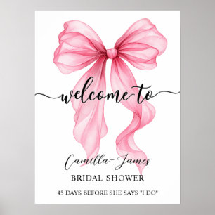 Chic Coquette Rosa Schleife Brautparty Willkommen  Poster