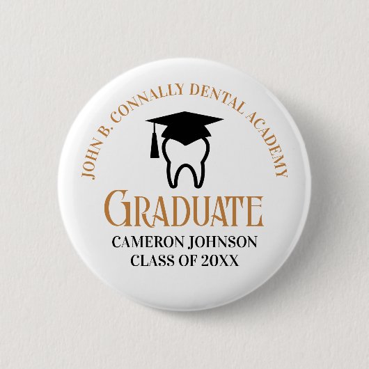 Chic Dental School Custom Dentist Abschluss Button (Vorderseite)