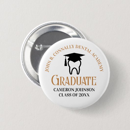 Chic Dental School Custom Dentist Abschluss Button (Vorne & Hinten)