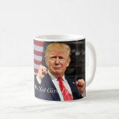 Chic Donald Trump-geben Sie nicht auf Kaffee Tasse (VorderseiteRechts)
