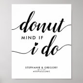 Chic Donut Mind, wenn ich Herz-Script-Gastgeschenk Poster (Vorne)