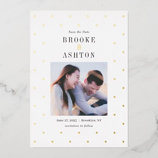 Chic Dots FOIL Moderne Hochzeit speichern die Datu Folieneinladung (Vorderseite)