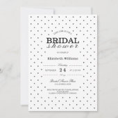 Chic Dotted Dots Schwarz-weißes Brautparty laden e Einladung (Vorderseite)