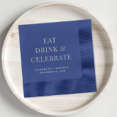 Chic Eat Drink Celebrate Wedding Servietten Mit Folie
