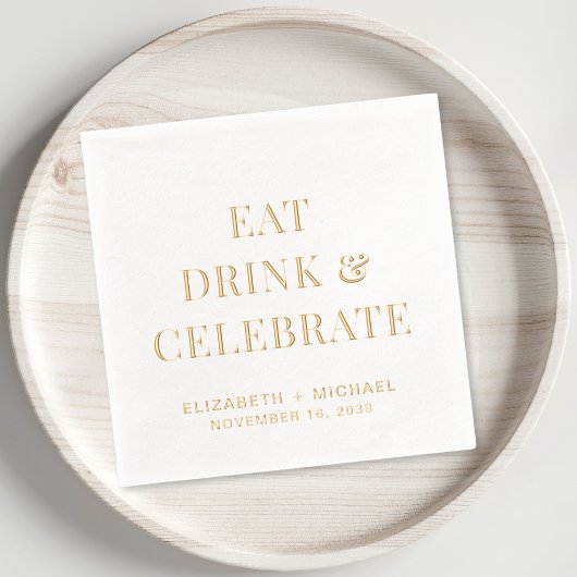 Chic Eat Drink Celebrate Wedding Servietten Mit Folie