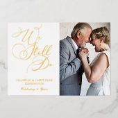 Chic Elegante Jubiläum Vow Renewal Foto Folieneinladung (Vorderseite)