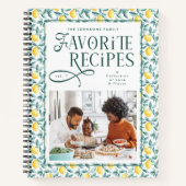 Chic Favorite Recipes Family Photo Lemons Citrus Notizblock (Vorderseite)