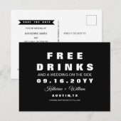 Chic Funny Free Drinks Wedding Save the Date Ankündigungspostkarte (Vorne/Hinten)