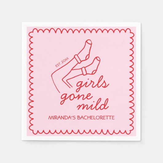 Chic Girls Gone Mild handgeschriebene Bachelorette Serviette (Vorderseite)