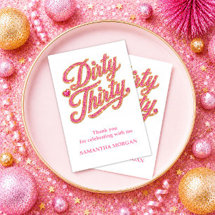 Chic Glitter Rosa Schmutzige Dreißig 30. Gold Konf Dankeskarte