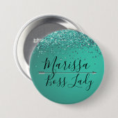 Chic Glittery Turquiose Boss Lady Button (Vorne & Hinten)