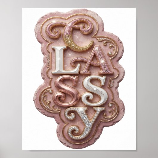 Chic Gold CLASSY Text Design Poster (Vorne)