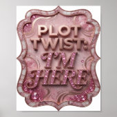 Chic Gold PLOT TWIST ICH BIN DA Poster (Vorne)
