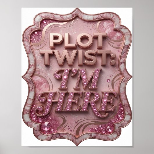 Chic Gold PLOT TWIST ICH BIN DA Poster (Vorne)