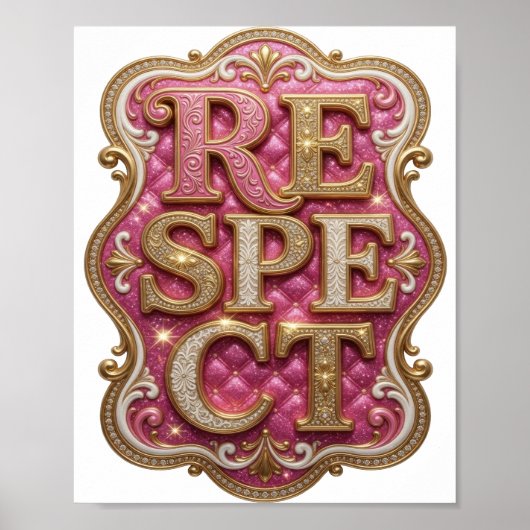 Chic Gold RESPECT Boldes Design Poster (Vorne)