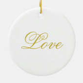 Chic Gold Script White Liebe Hochzeitkalligrafie Keramik Ornament (Hinten)