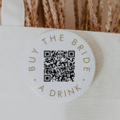 Chic Gold Typografie Kaufen Sie die Braut A Drink Button