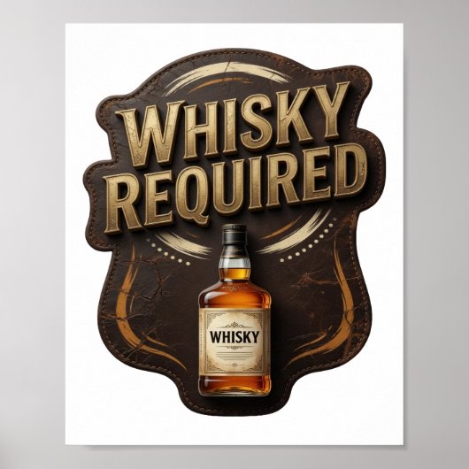 Chic Gold WHISKY ERFORDERLICH v2 Poster (Vorne)