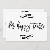 Chic Hand Letding Hochzeit glückliche Tränen druck (Vorne/Hinten)